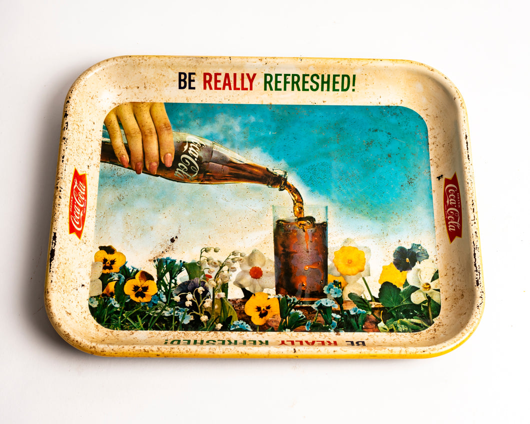 COCA COLA TRAY - BE REALLY REFRESHED